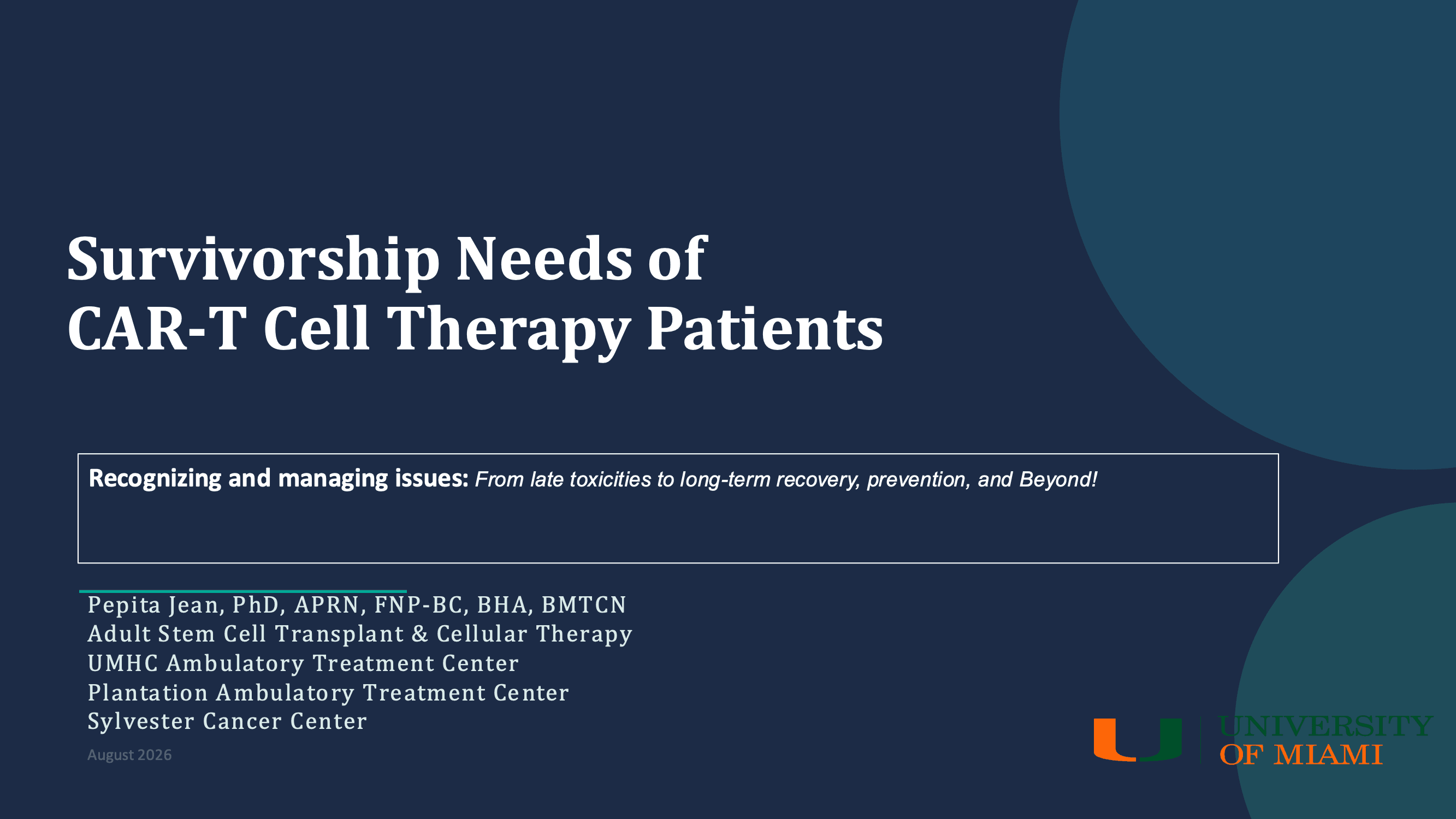 2026 APP | Survivorship Needs of CAR-T Cell Patients
