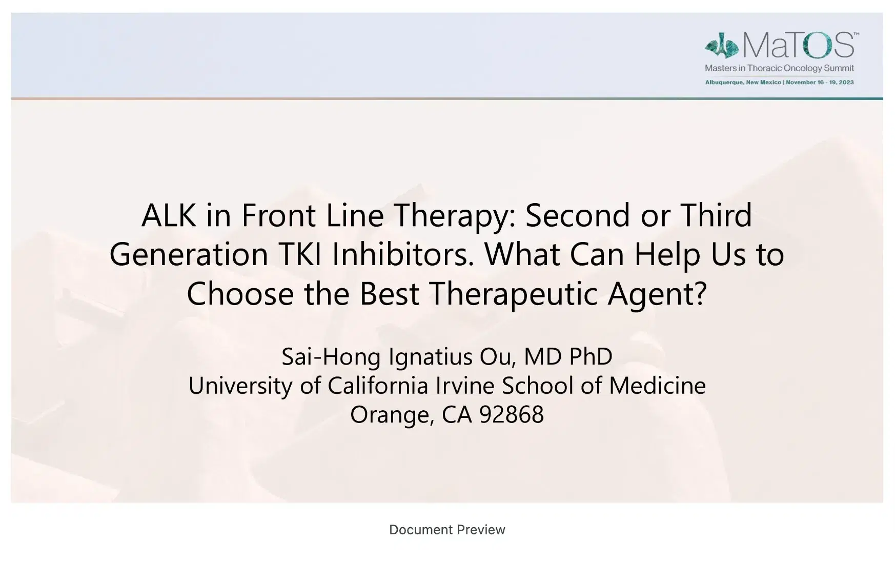 ALK in Front Line Therapy: Second or Third Generation TKI Inhibitors. What Can Help Us to Choose the Best Therapeutic Agent?