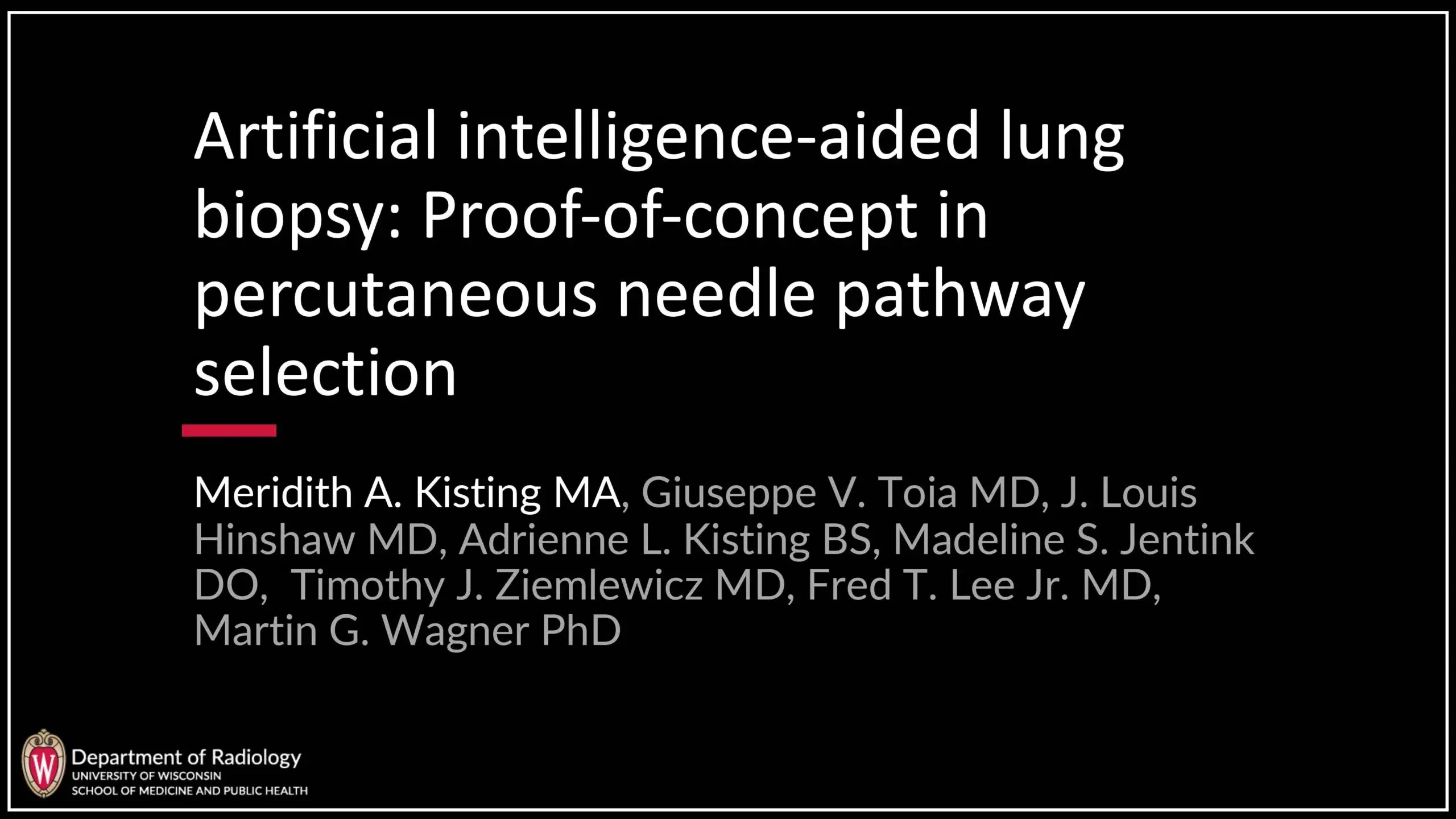 2024 SPECTRUM | Artificial Intelligence-Aided Lung Biopsy: Proof-of-Concept in Percutaneous Needle Pathway Selection