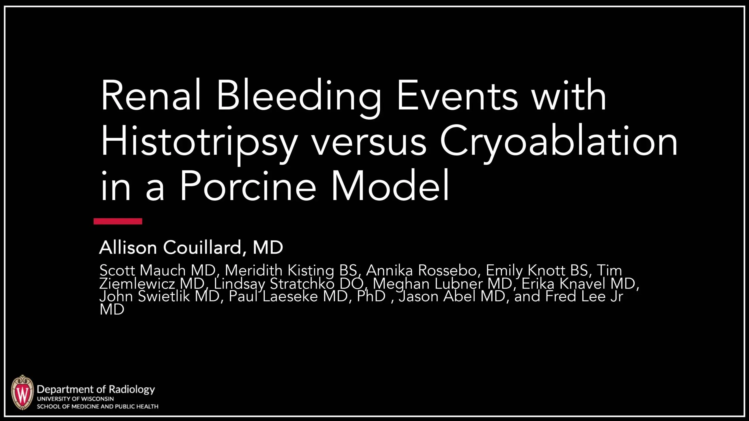 2024 SPECTRUM | Renal Bleeding Events with Histotripsy vs. Cryoablation in a Porcine Survival Model