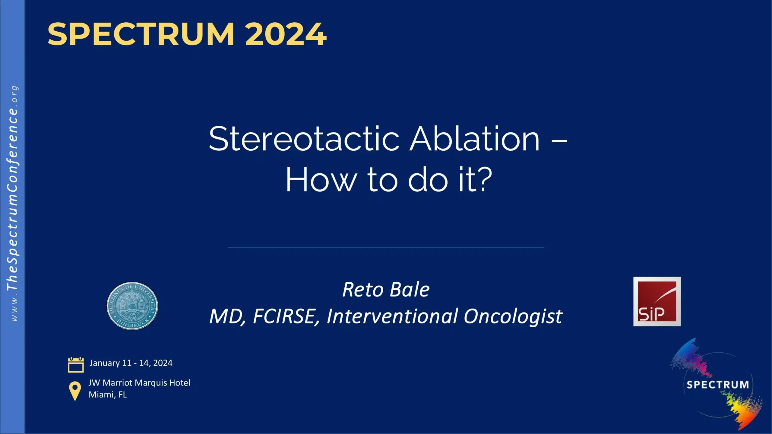 2024 SPECTRUM | Stereotactic Ablation – How to do it?