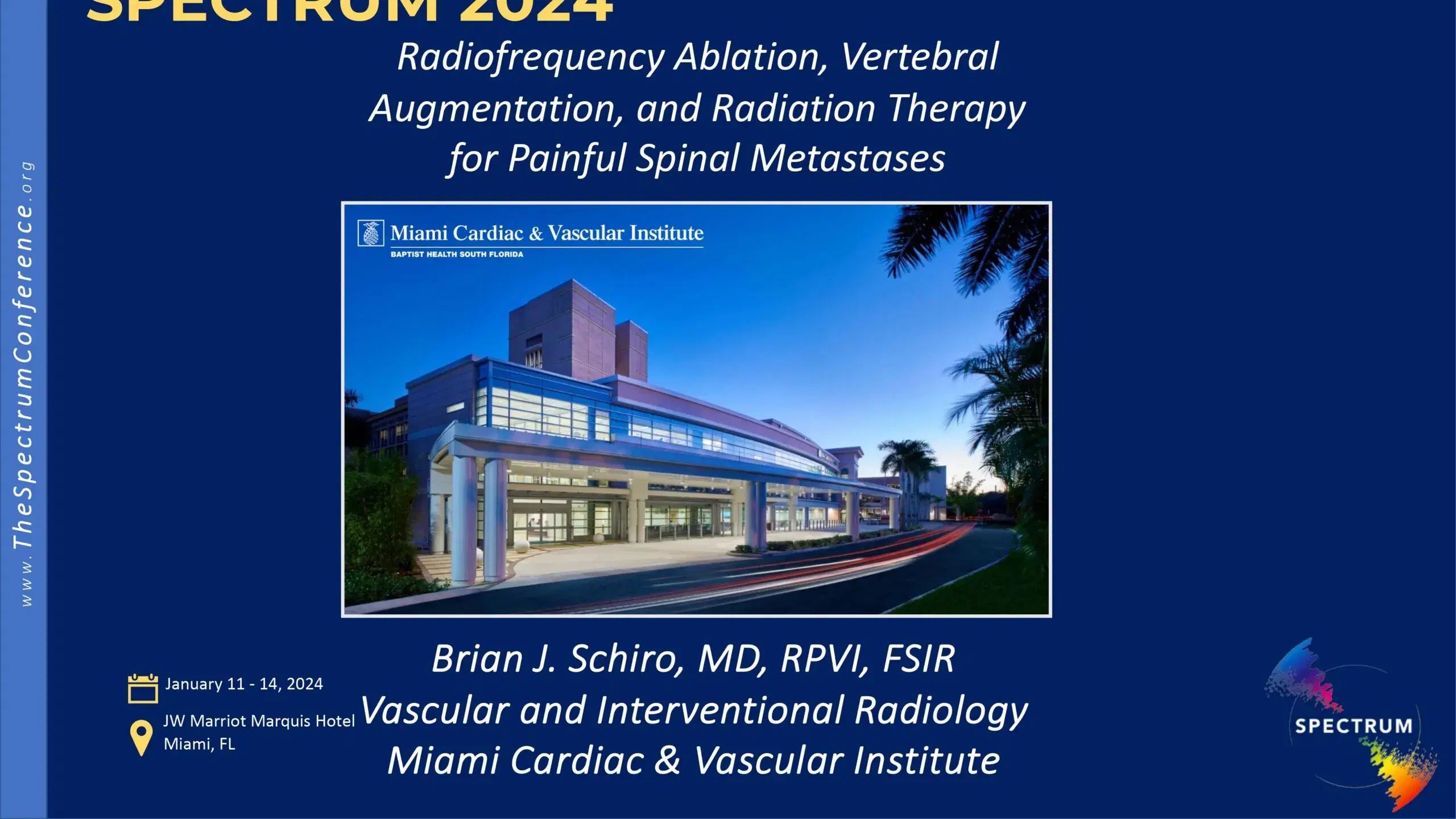 2024 SPECTRUM | RF Ablation and Cementoplasty in Spine