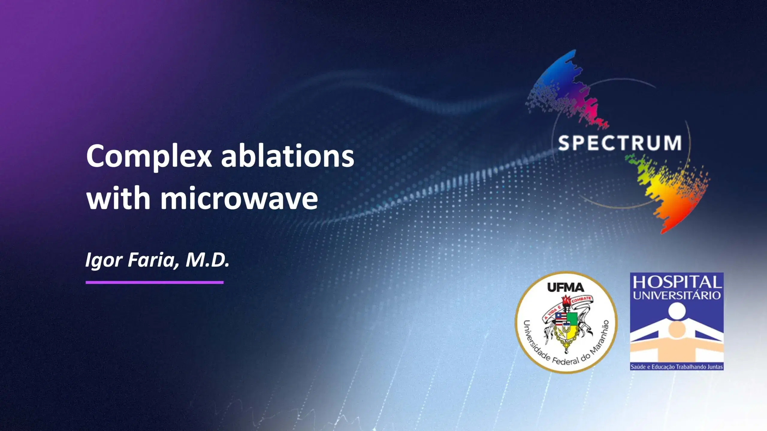 2024 SPECTRUM | Complex ablations with microwave