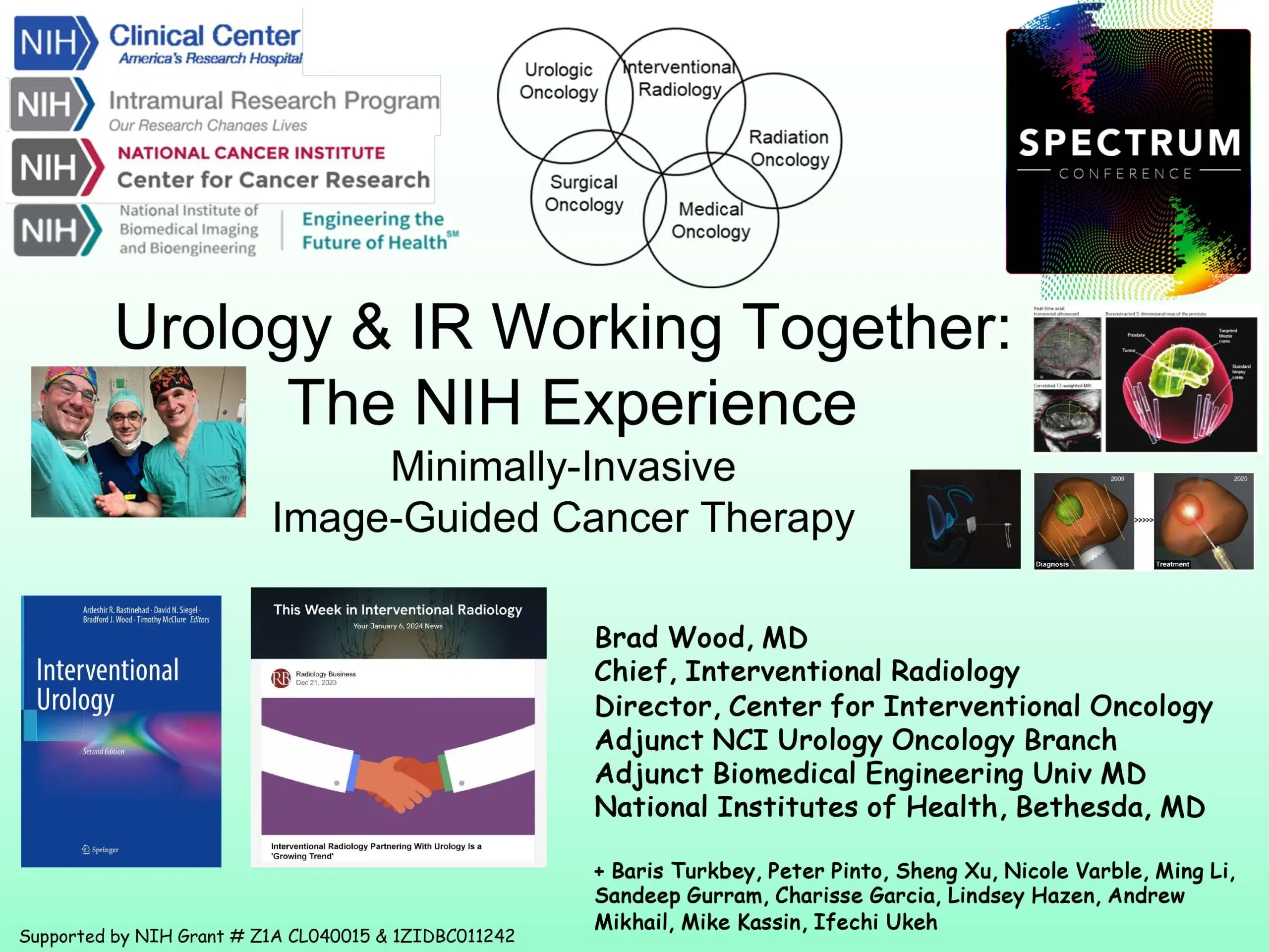 2024 SPECTRUM | Urology and IR working together – the NIH Experience