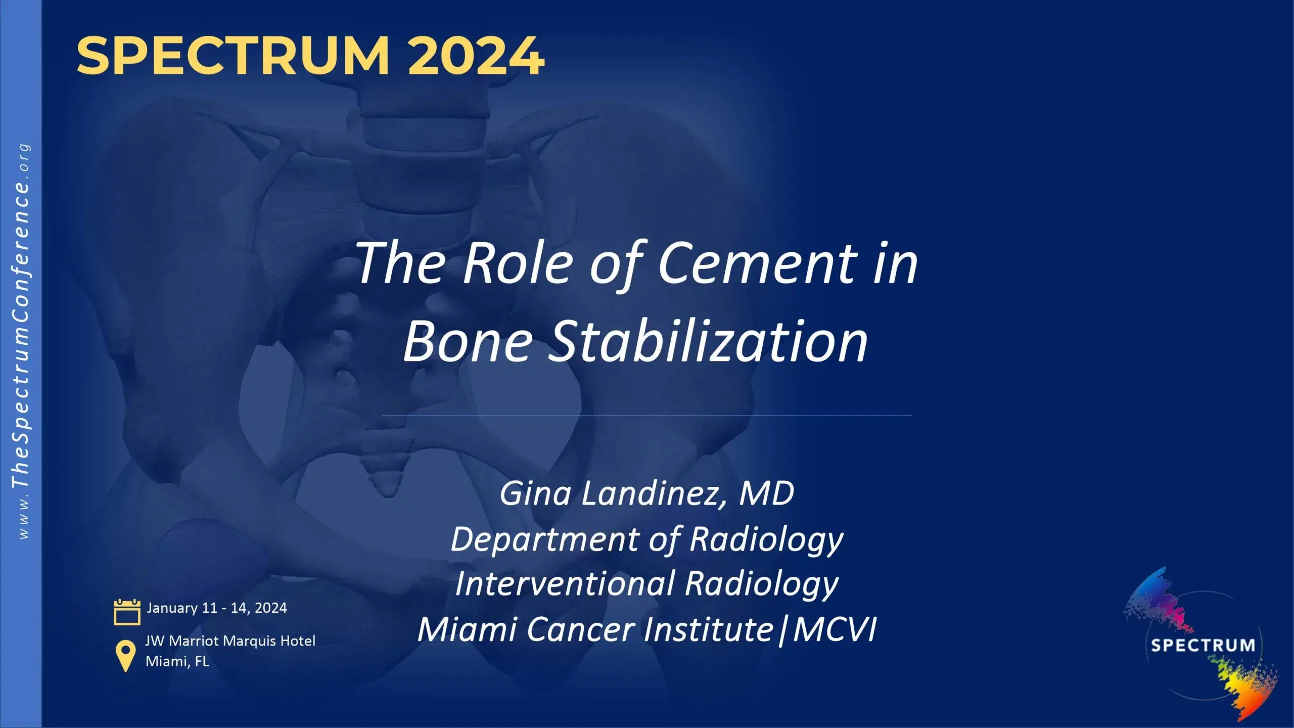 2024 SPECTRUM | Role of Cement in Bone Stabilization