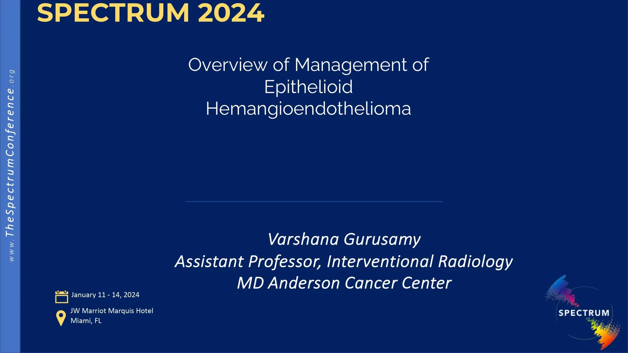 2024 SPECTRUM | Overview of Management of Epithelioid Hemangioendothelioma