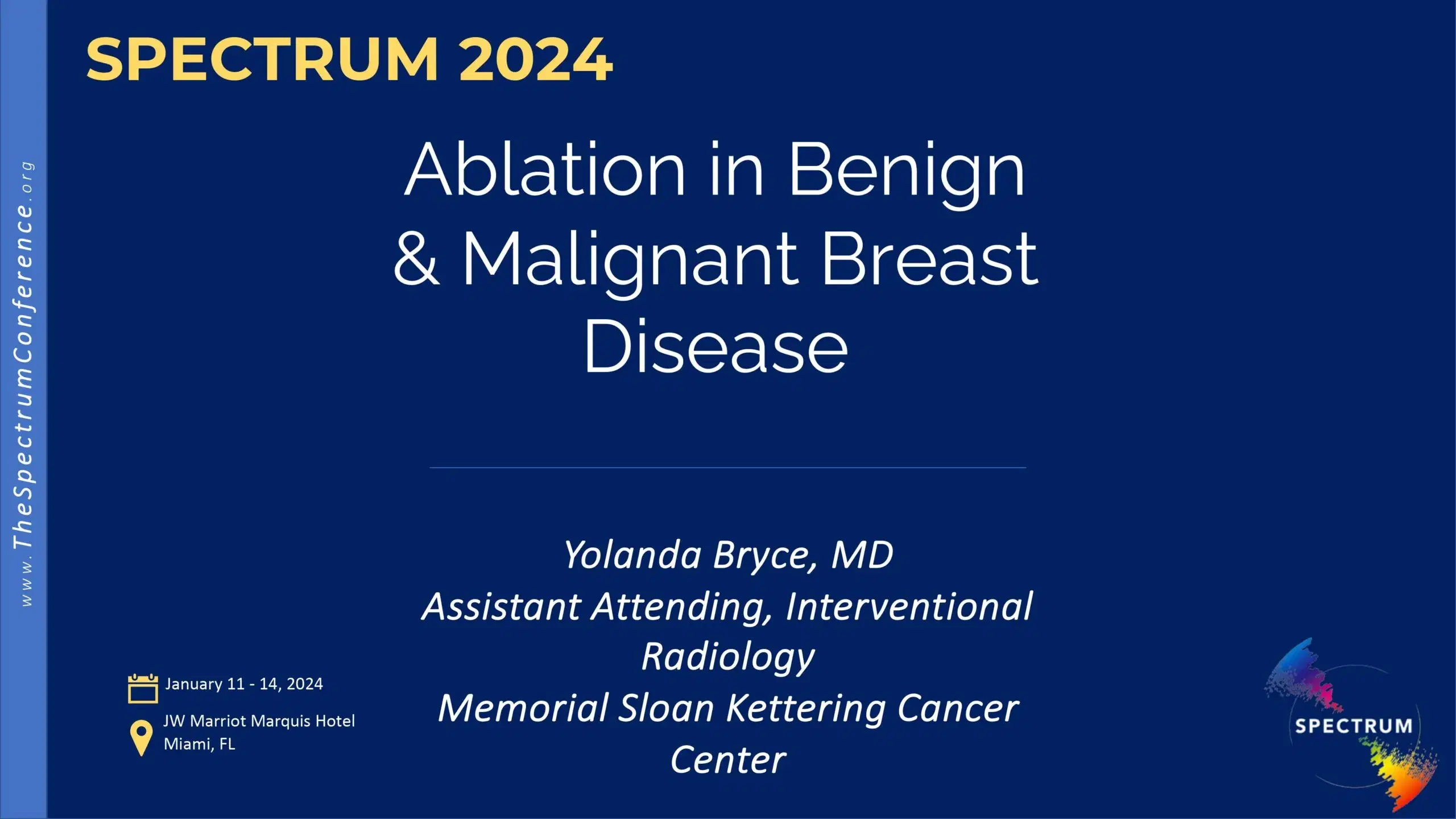 2024 SPECTRUM | Ablation in Benign & Malignant Breast Disease
