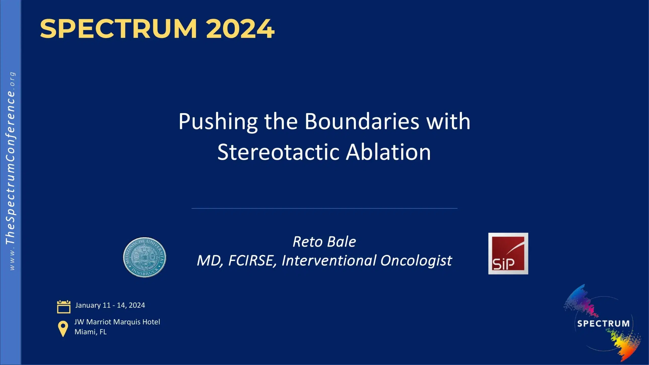 2024 SPECTRUM | Pushing the boundaries with stereotactic Ablation