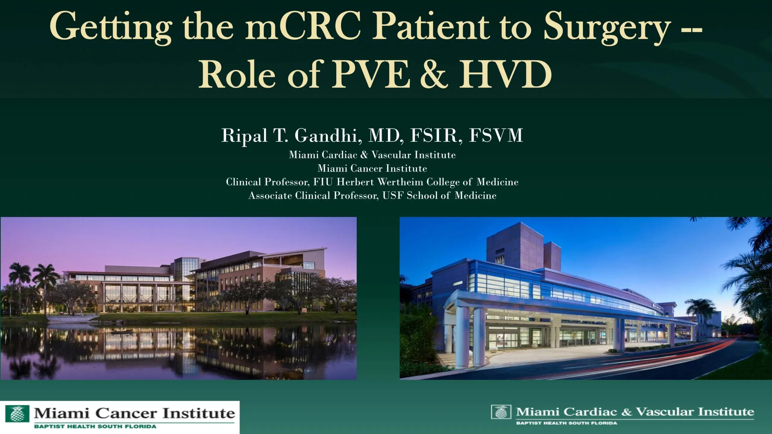 2024 SPECTRUM | Getting the mCRC patient to surgery – Role of PVE & HVD