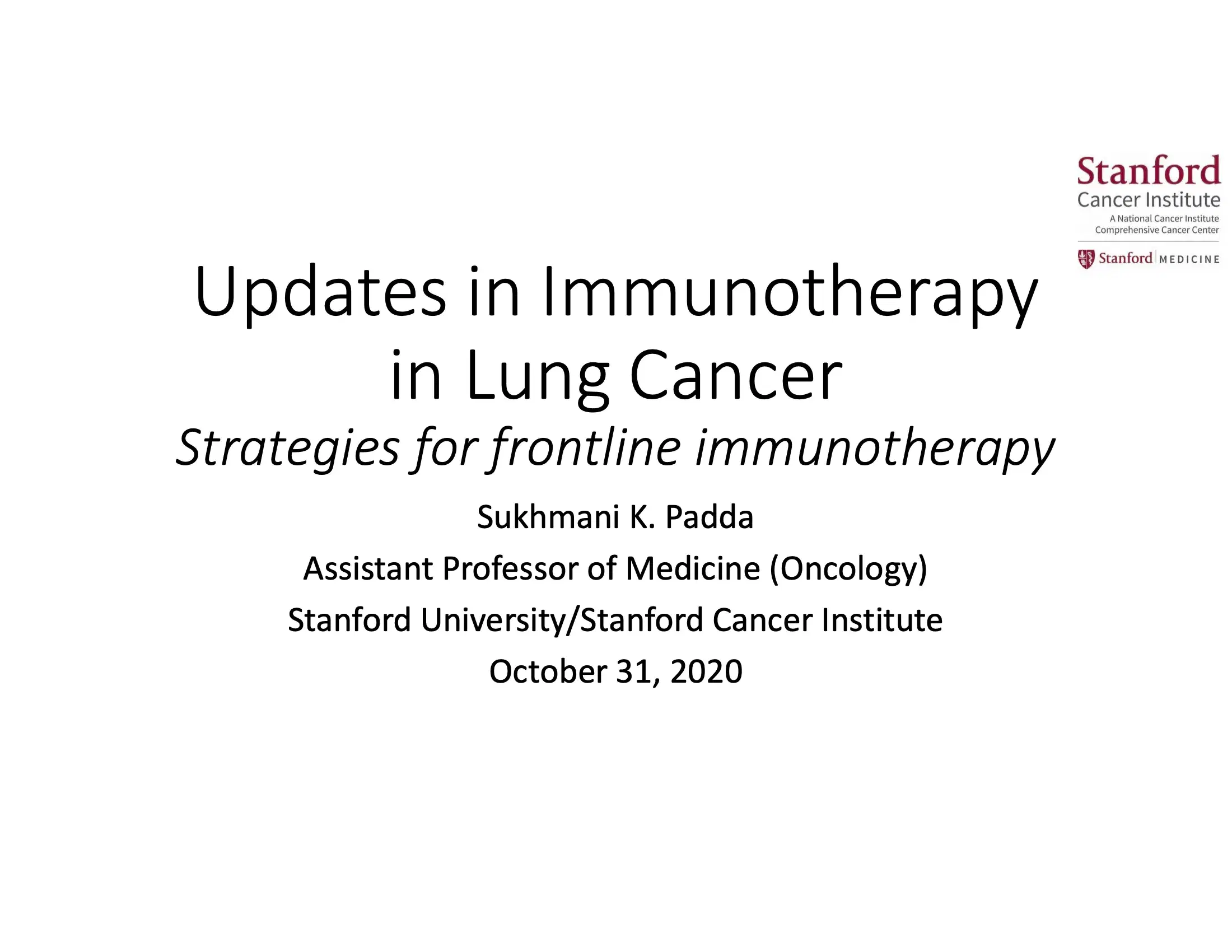 Updates in Immunotherapy for Lung Cancer