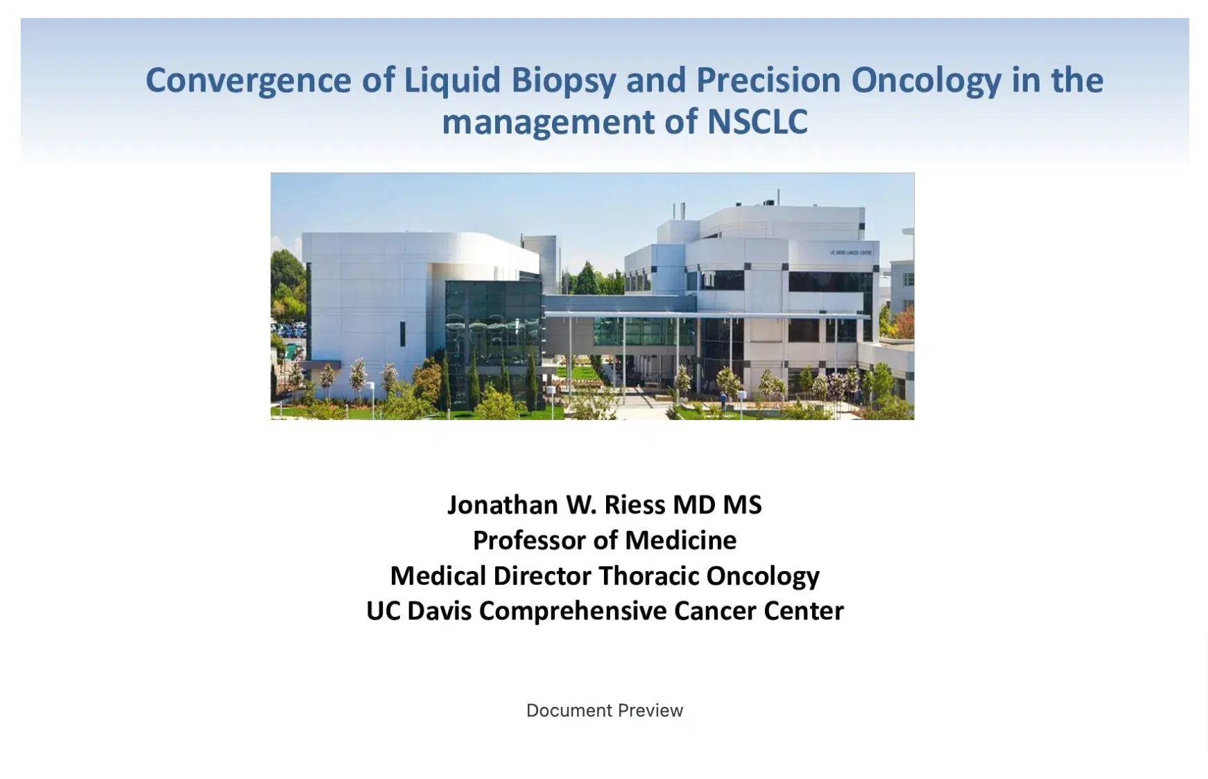2023 CCC | Convergence of Liquid Biopsy and Precision Oncology in the Management of NSCLC