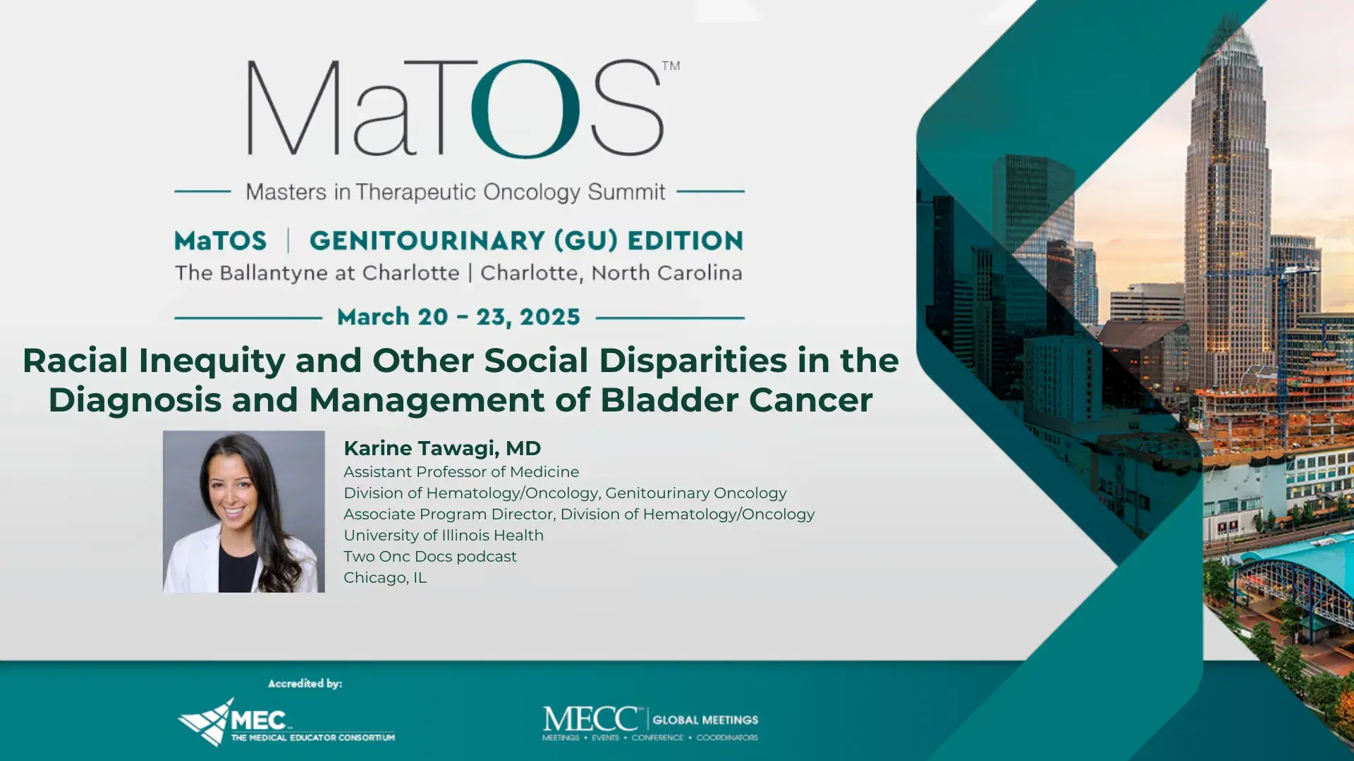 2025 MaTOS GU | Racial Inequity and Other Social Disparities in the Diagnosis and Management of Bladder Cancer