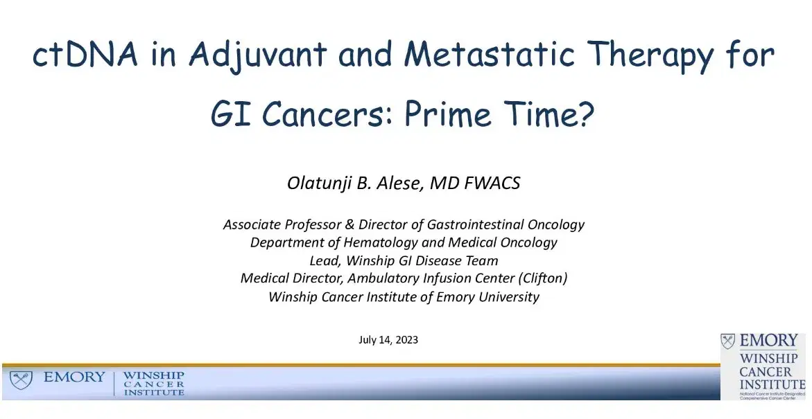 ctDNA in Adjuvant and Metastatic Therapy for GI Cancers: Prime Time?